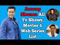 Anurag sharma all tv serials list  full filmography  all web series list  kumkum bhagya