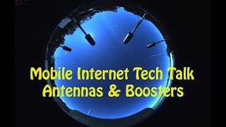 Mobile Internet Tech Talk  Antennas and Boosters