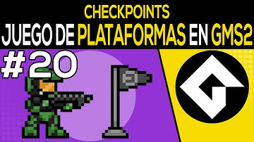 CHECKPOINTS - Como Hacer Un Juego De Plataformas En Game Maker Studio 2 [20]