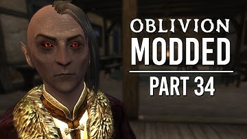 Oblivion Modded - Part 34 | Family Honor