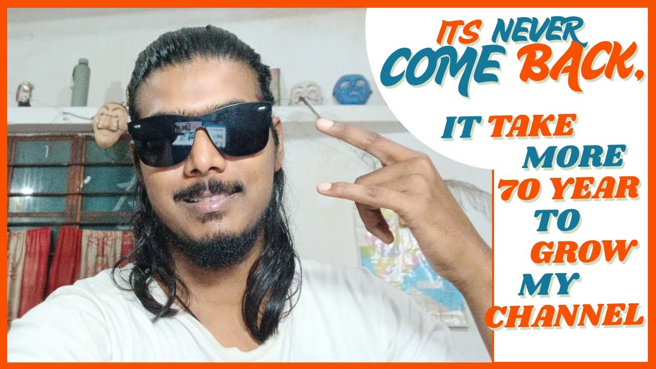 its NEVER COME Back, it take more 70 year grow my channel #comedy # ...