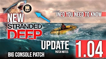 New Gaming Stranded Deep Update 1.04 🦈 PC Driver 1800 Gaming News 2020