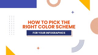 How to Pick the Right Color Scheme for Infographics
