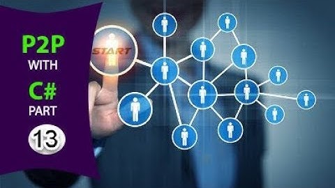 Peer To Peer Programming  File-Sharing System with C# Part 13 (WCF FileShare Service)