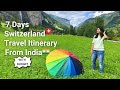 How to plan switzerland trip from india swiss travel plan in hindi flight visa hotels all costs