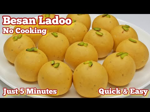 Quick Besan Ladoo Recipe In Just 5 Minutes  No Cooking      Diwali Sweets