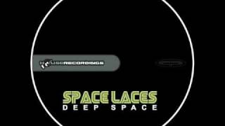 SPACE LACES - Deep Space (Original Mix)