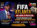 Steven Muhammad Sounds Off On FIFA 2026: "Who Really Benefits?" | Atlanta Up Close