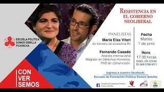 María Elsa Viteri Y Fernando Casado Sobre La Resistencia Politica En El Gobierno Neoliberal