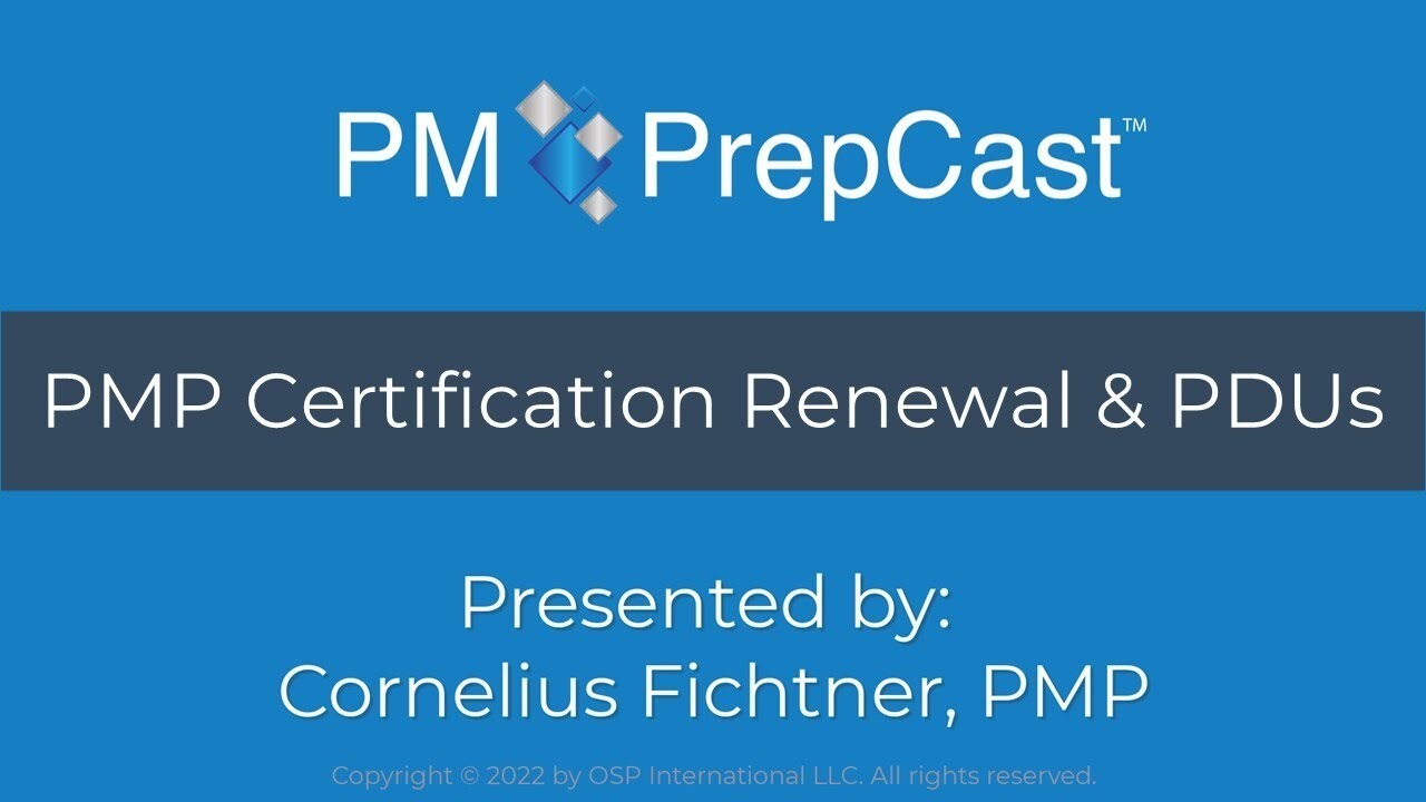 PMP Certification Renewal and PDUs YouTube