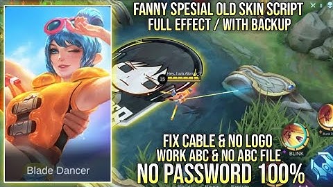 Fanny Spesial Lifeguard Old Fix Invisible Cable No Password Full Effect Work Abc And No ABC File