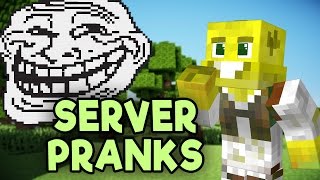 Minecraft Server Pranks!
