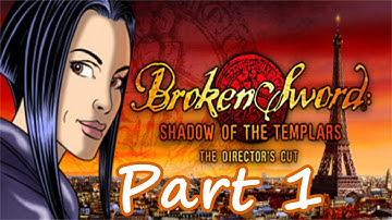Broken Sword: Shadow of the Templars (Director