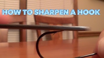 How To Sharpen A Hook
