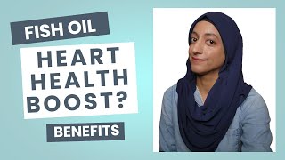 Is Fish Oil Really Good For Your Heart