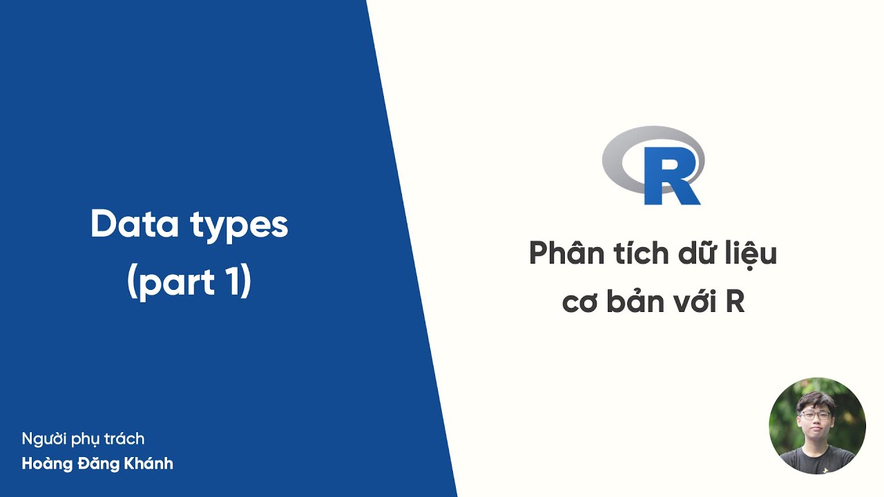Hướng dẫn học R #6: Data types (part 1) - YouTube