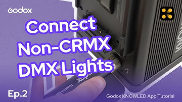 Connect DMX Lights Without CRMX Support | Godox KNOWLED App Tutorial