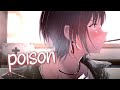 уАМNightcoreуАН Poison Zevia тЩб Lyrics уАМNightcoreуАН Poison Zevia тЩб Lyrics
