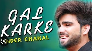 Gal Karke inder chahal new punjabi superhit song remix by dj choudhary rohit top no 1 dj