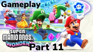 Super Mario Bros Wonder Playthrough Part 11