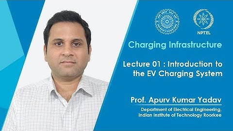 Lec 01: Introduction to the EV Charging System