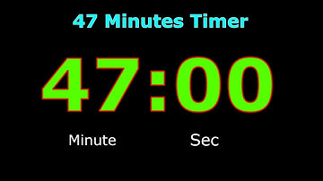 47 Minutes Timer | Digital Clock | 47 Minutes Alarm | 47 Minutes Stopwatch | Forty seven Min. Alarm
