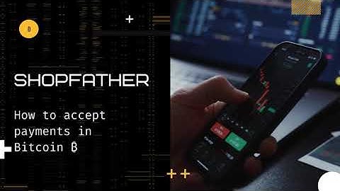 ShopFather | Bitcoin Accept