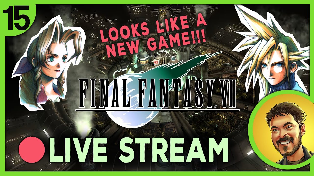 🔴LIVE  -  ⚡FINAL FANTASY VII⚡#15 - Back to Midgar !