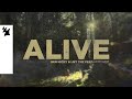Ben Nicky & LNY TNZ feat. LY.Ryline - Alive (Official Lyric Video)
