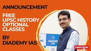 Announcement - Free UPSC History Optional Classes by Diademy IAS