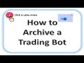 How to archive a trading bot