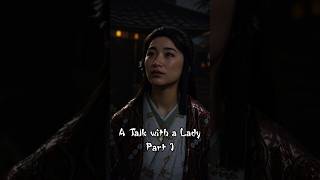 A Talk with a Lady Part 1 Assassin's Creed Shadow