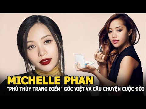 Michelle Phan - “Phù thủy trang điểm” gốc Việt và câu chuyện rời bỏ ánh hào quang tìm lại chính mình