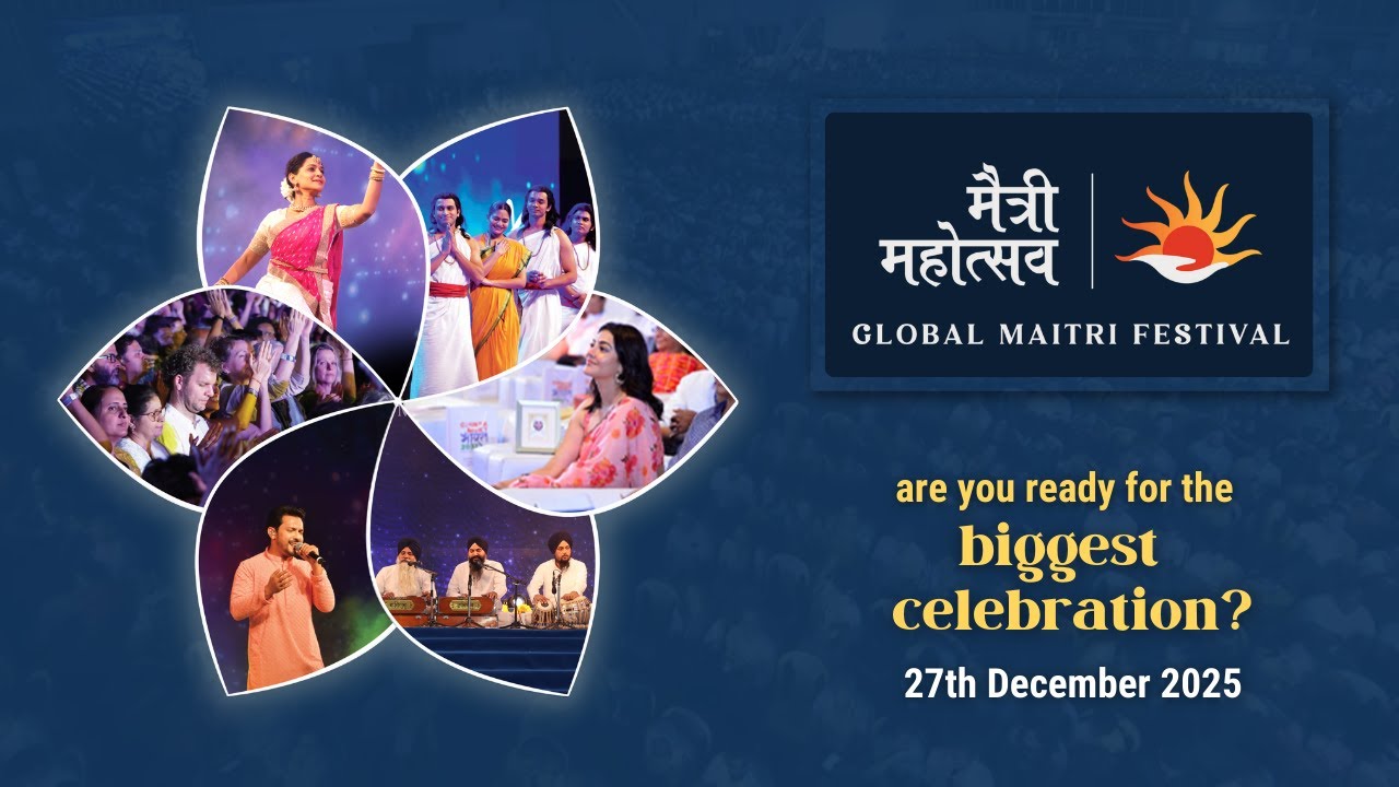 Global Maitri Festival 2025 | 27.12.25 | An Invitation for You! | FREE PROGRAM