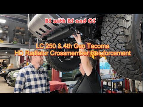 Lc250 Radiator BSBSCS - Discussing the HD Radiator Crossmember Reinforcement for the ...