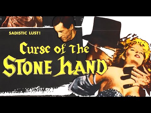 CURSE OF THE STONE HAND