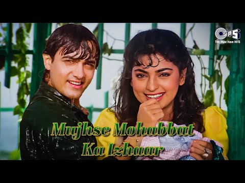 Mujhse Mohabbat Ka Izhar Karta Hum Hain Rahi Pyar Ke Juhi Chawla Aamir Khan Alka Kumar
