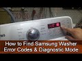 How to Find Samsung Washer Codes and Use Diagnostic Mode to Troubleshoot and Fix Your Washer