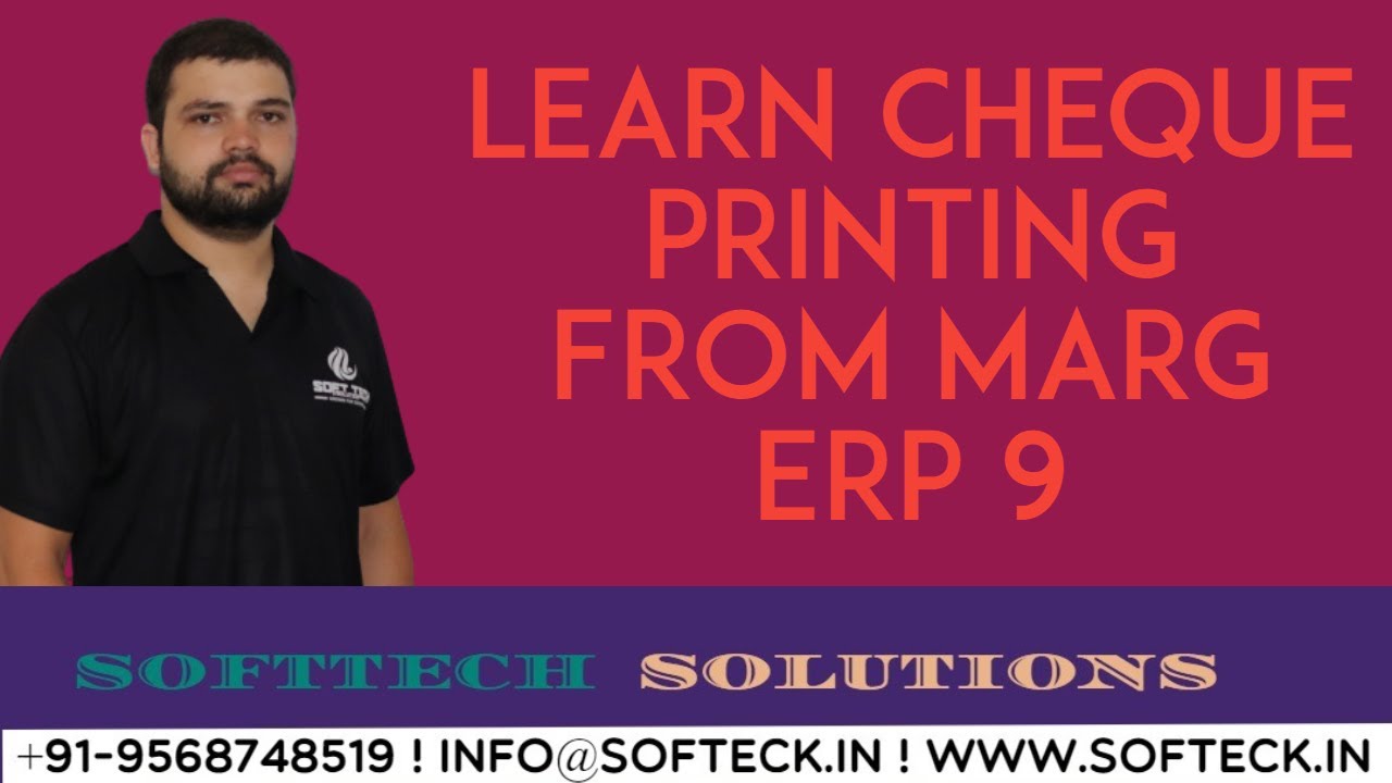 LEARN CHEQUE PRINTING FROM MARG ERP 9?