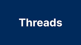 Threads (ECE 344 - Section 3)