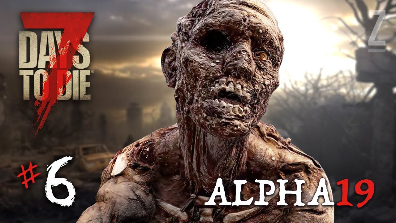 7 Days To Die Alpha 19 (INSANE) Part 6 - NEW ROBOTIC SLEDGE & BLUNDERBUSS FUN