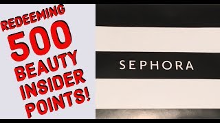 Sephora - Redeeming 500 Beauty Insider Points