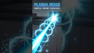 Plasma Beam in Unreal Engine 5 Niagara