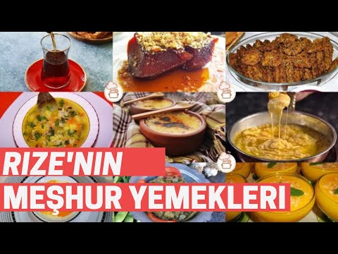 Rize’nin Neyi Meşhur: Rize’nin En Meşhur Yemekleri Nelerdir?