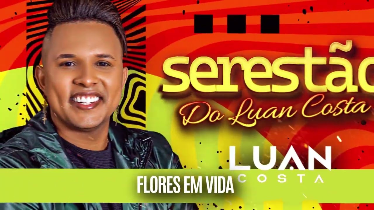 SERESTA DO LUAN COSTA VOL. 1