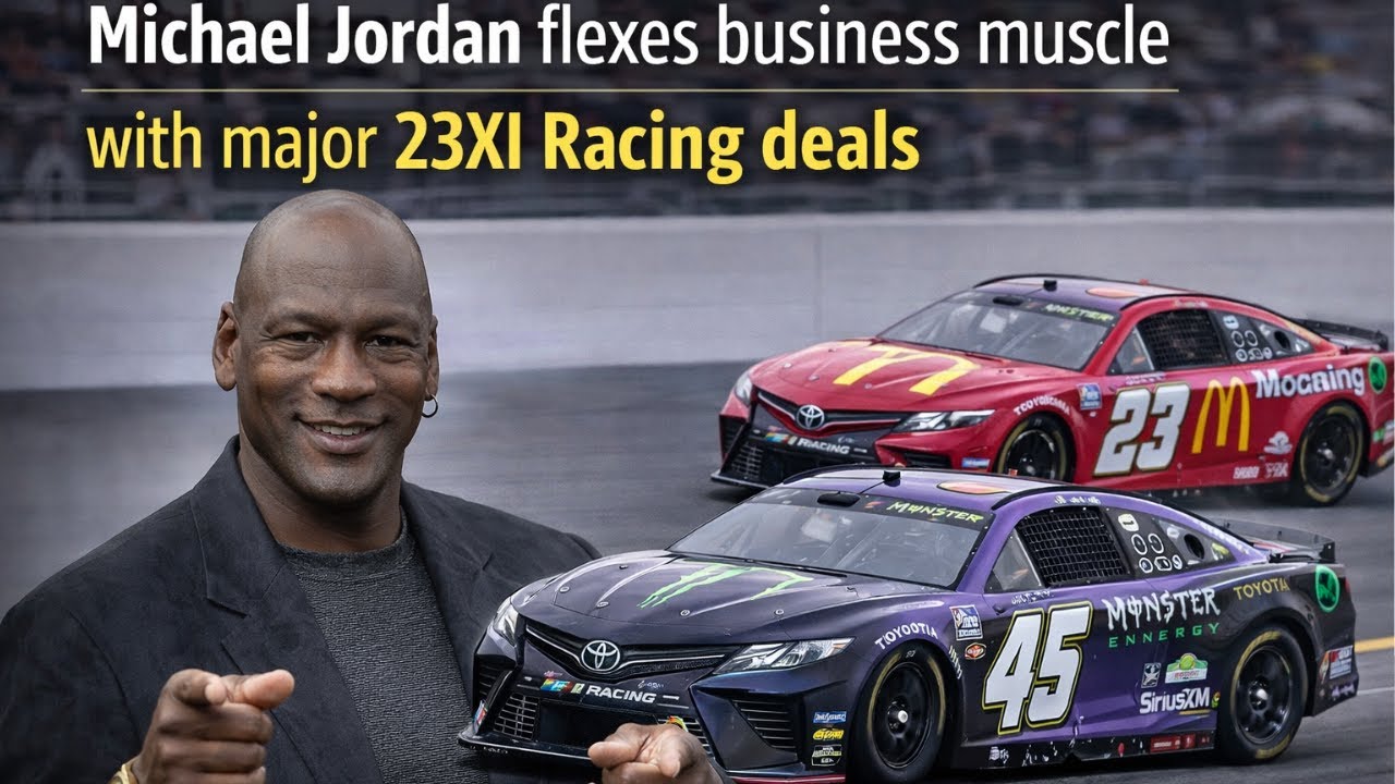 Michael Jordan flexes business muscle with major 23XI Racing deals