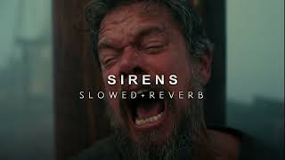 The Odyssey - Sirens (Slowed + Reverb)