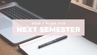 How I PLAN for spring semester 2021