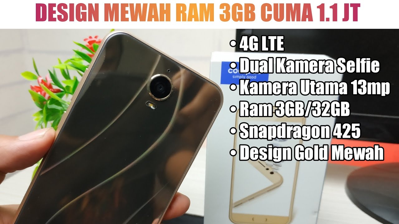 MURAH LAGI !! Design Mewah Ram 3GB Cuma 1.1 Jtan - UNBOXING Coolpad Note 6 Lite