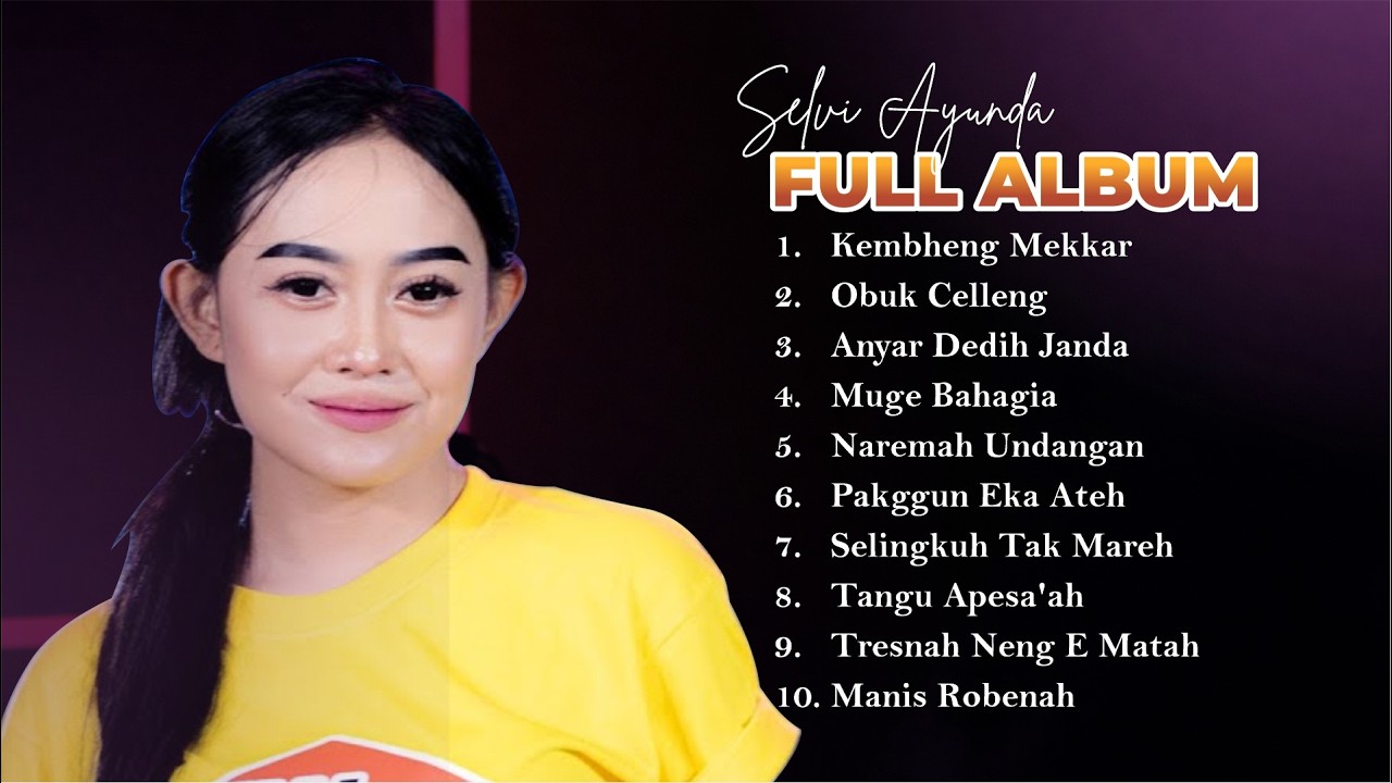 FULL ALBUM LAGU MADHURE SELVI AYUNDA | OBUK CELLENG